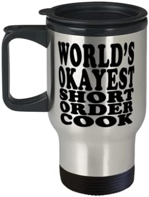 Dünyanın En İyi Kısa sipariş aşçı Yalıtımlı 14oz Seyahat Kupası + Kapak-Kısa sipariş aşçı için Harika Eğlenceli Seyahat Kupası