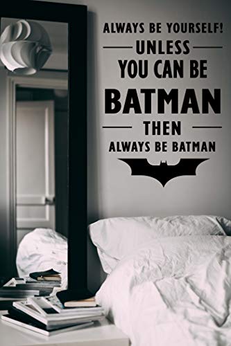 Batman Her Zaman Batman Vinil Duvar Çıkartması Sticker Alıntı Playroom Yatak Odası Erkek Kız
